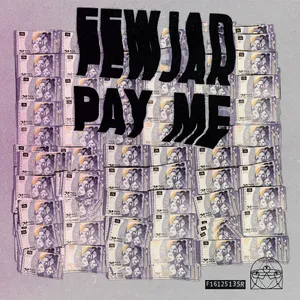Fewjar - Pay Me